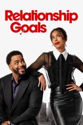 Relationship Goals (2026) Streaming