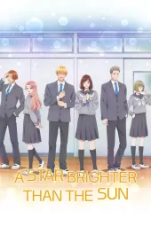 Taiyō Yori mo Mabushii Hoshi [12/12] (2025) ITA Streaming