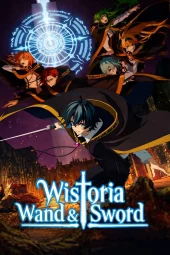 Tsue to Tsurugi no Wistoria [12/12] (2026) [2°Serie] Sub ITA Streaming